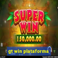 gt win plataforma